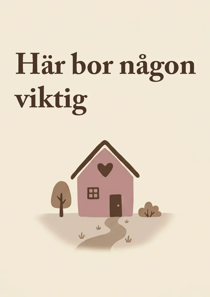 Poster Här bor någon viktig